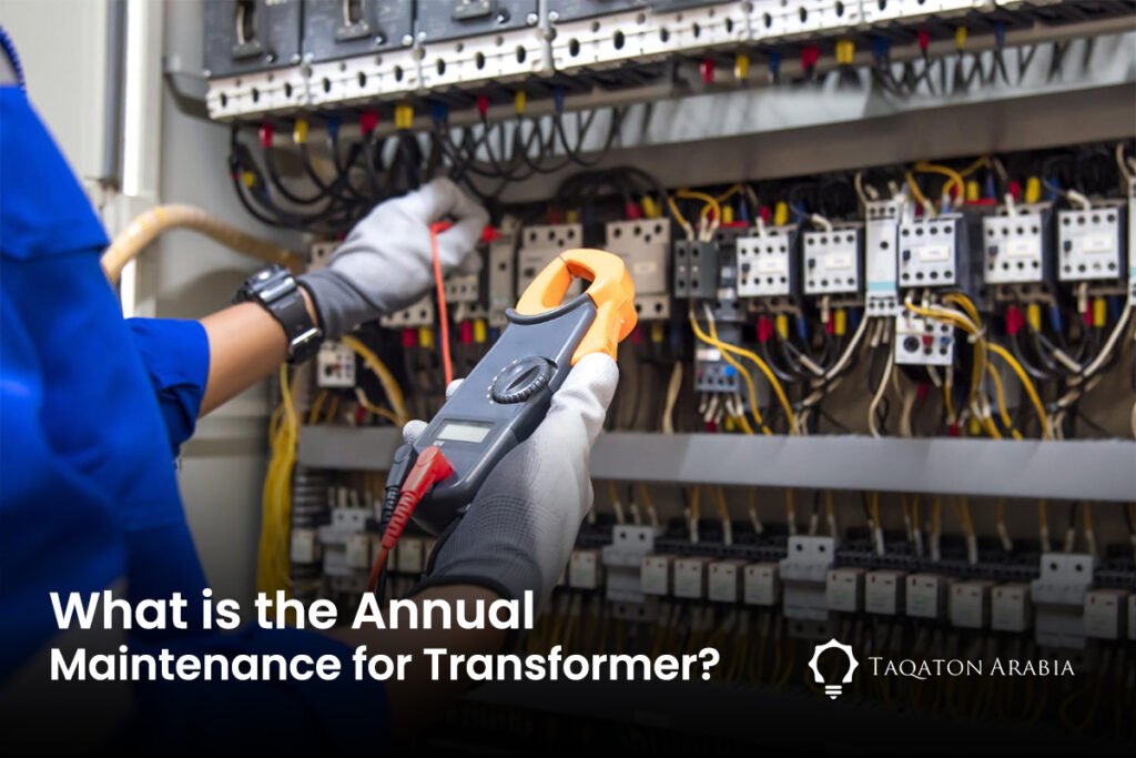 What is the Annual Maintenance for Transformer (3)